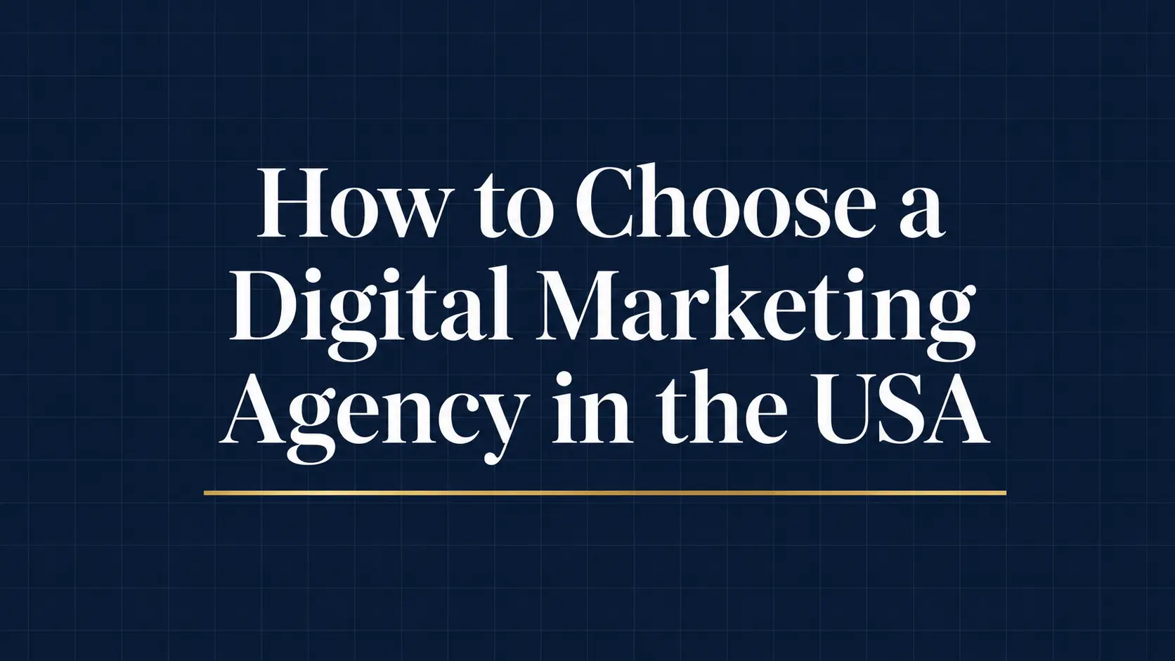 how-to-choose-digital-marketing-agency-usa-featured